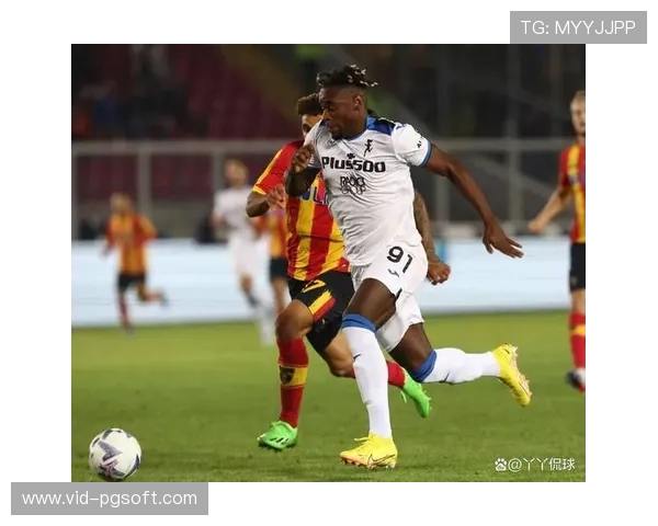 亚特兰大2-0击败莱切,拉斯帕多里首秀破门 亚特兰大2-0击败莱切,拉斯帕多里首秀破门